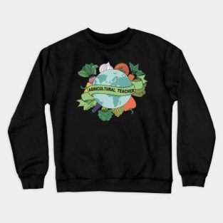 AG Agricultural Teacher Crewneck Sweatshirt